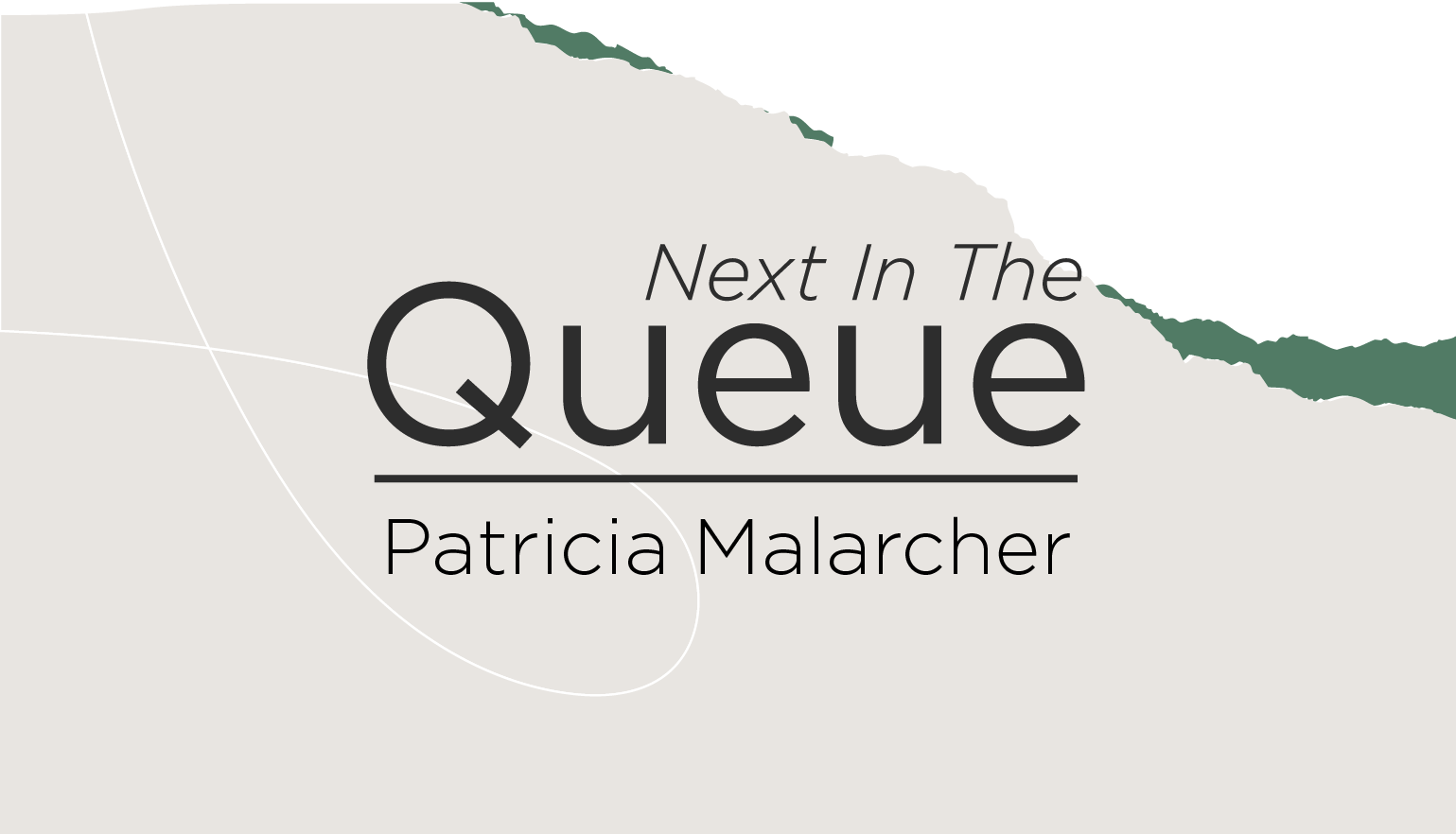 blog post cover graphic for The Queue featuring Patricia Malarcher