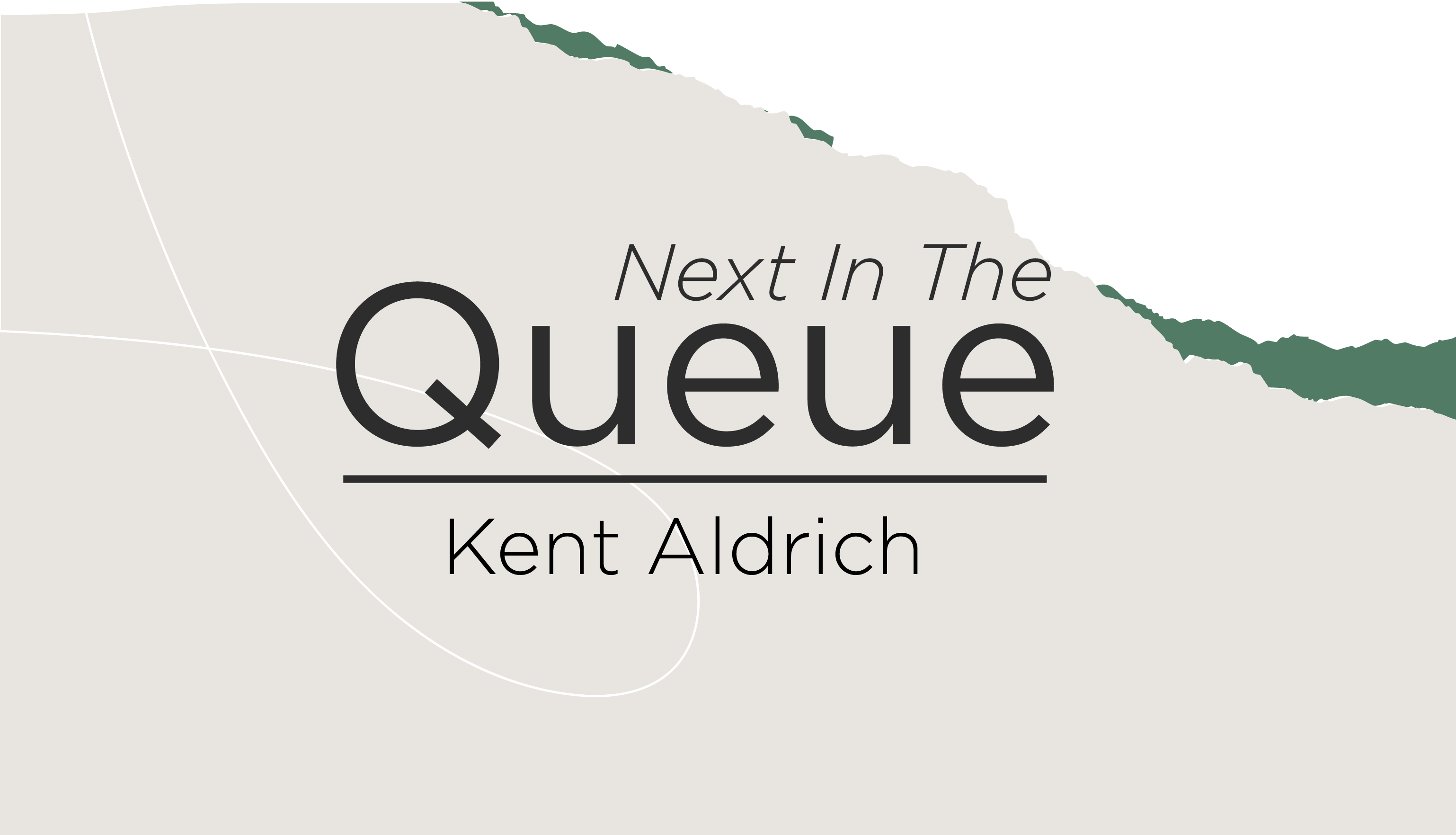 blog post cover graphic for The Queue featuring Kent Aldrich