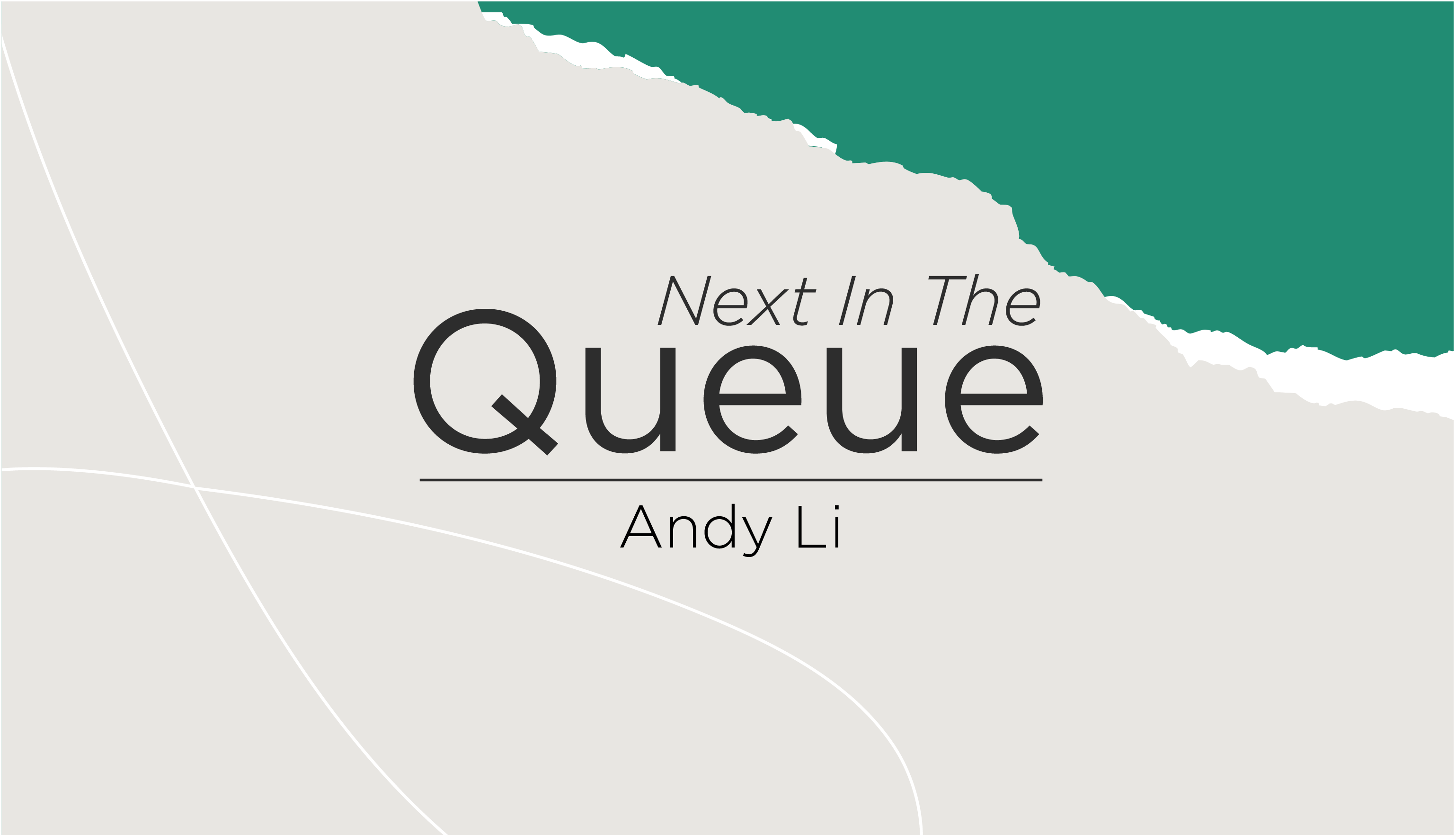 blog post cover graphic for The Queue featuring Andy Li