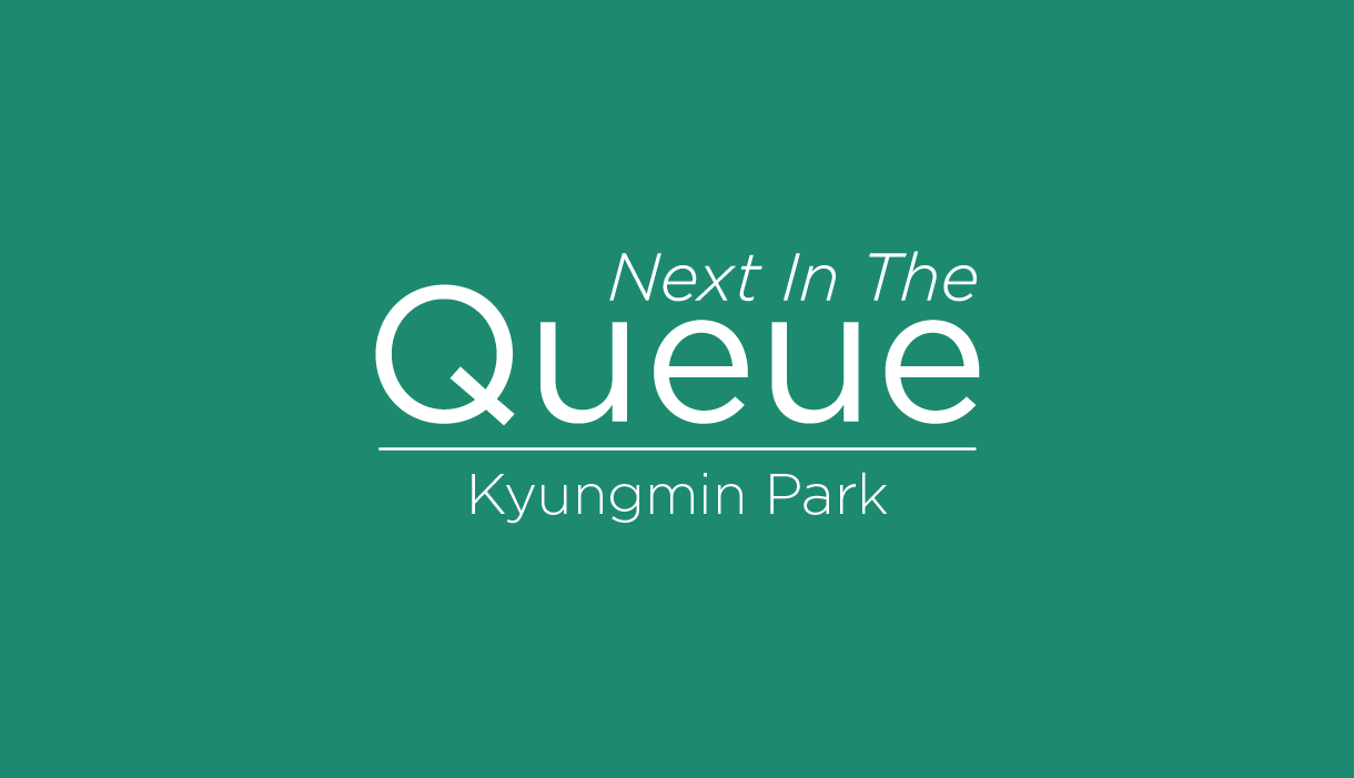 Blog post cover graphic for The Queue featuring Kyungmin Park